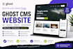 build a ghost cms website, ghost blog, newsletter, and theme customization