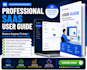 write a professional saas user guide that helps users onboard faster and reduces
