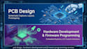 pcb design, hardware development and firmware programming services