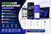 develop android and ios apps with a free project proposal, fast and cheap