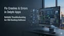 fix, maintain, or debug your legacy delphi desktop application