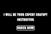 be your expert chatgpt instructor