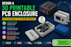 design a 3d printable pcb enclosure for electronics, iot and arduino projects