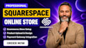 build squarespace ecommerce store, squarespace online store, squarespace store