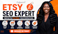 provide etsy help, etsy SEO audit and shop optimization