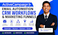 setup activecampaign email automation CRM workflows with marketing funnels