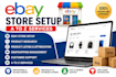 ebay store setup listing dropshipping customer support a to z services
