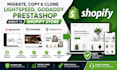 migrate copy clone lightspeed godaddy prestashop website to shopify website