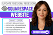 update squarespace fix edit squarespace website  redesign squarespace website
