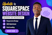 build squarespace website update edit squarespace redesign squarespace website