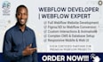 be your webflow developer, webflow designer, and webflow expert