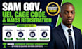 do sam gov, uei, cage code, and naics registration