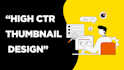 professional youtube thumbnail design for higher CTR