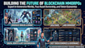 build custom web3 aaa crypto game app, blockchain game development, web3 mmorpgs