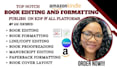 do book editing, proofreading, memoir, fiction novel, romance book formatting