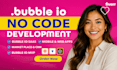 build bubble io website bubble app, bubble developer, bubble saas, bubble io