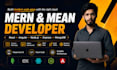 be full stack web application developer using mern stack and mean stack