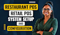 restaurant pos retail pos system setup and configuration