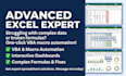 be your expert for advanced excel formulas, macros, and vba automation