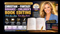proofreading, developmental edting christian, fantasy, children, romance book