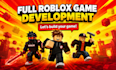 develop a custom full roblox game with scripting UI and systems