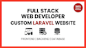 do website development as full stack web developer, PHP laravel HTML CSS react