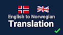 translate english to norwegian manually and accurately