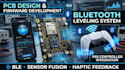 design pcb and develop ps5 controller based bluetooth leveling system