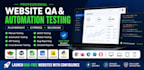 qa and automate modern website, reliable, fast and scalable