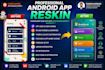 reskin app, reskin your android app with animation reskin