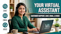 do customer support via chat, email, or voice as your virtual assistant