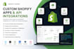 develop custom shopify apps and shopify API integrations