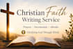 write christian prayers, bible devotionals and faith based content