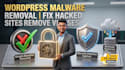 fix hacked wordpress website, remove malware, and setup security