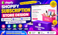 design shopify subscription store appstle bold recharge subscription box
