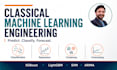 build machine learning models for prediction, classification and forecasting