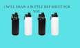 do bottle ref sheet for your product branding