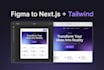 convert your figma design to nextjs with tailwind CSS