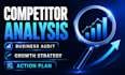 do competitor analysis, business audit and growth strategy