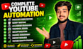 do youtube automation video editing