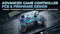 design advanced game controller pcb embedded systems and firmware