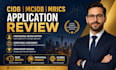 review and improve ciob mciob mrics chartership applications