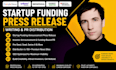 write startup funding investor announcement press release pr distribution