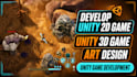 unity 2d game, unity 3d game art design, unity game development