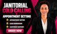 janitorial cold calling janitorial service cold caller cold calling cold calling