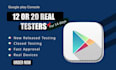 close testing 12 testers 20 testers mobile app testing 12 testers