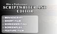 write film script, screenplay, moviescript and TV pilot writing