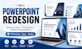 redesign and polish your business powerpoint presentation