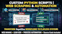 write custom python scripts for data scraping and automation