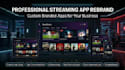 develop,rebrand custom iptv app,webtv for android, ios,smart tv with admin panel